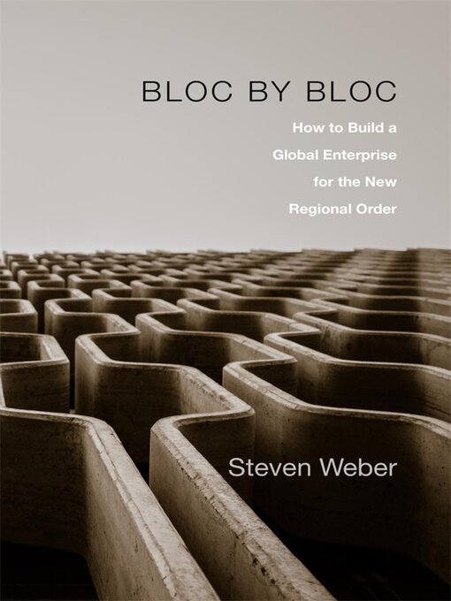Title details for Bloc by Bloc by Steven Weber - Available